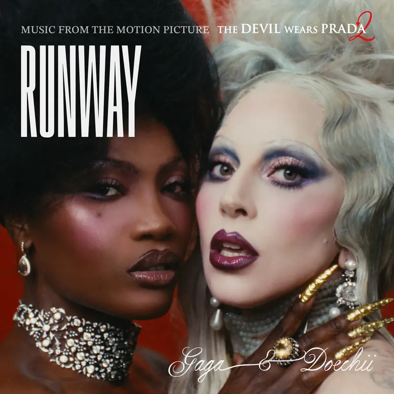 Lady Gaga and Doechii Cut “Runway” for The Devil Wears Prada 2, and the Trailer Has Already Heard It